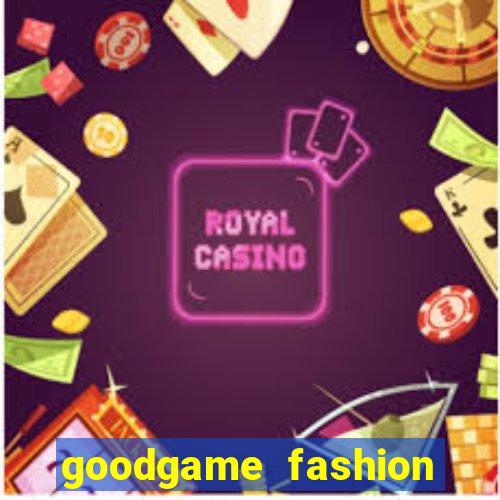 goodgame fashion click jogos